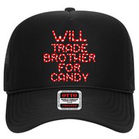 Will Trade Brother For Candy Trucker Hat