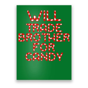 Will Trade Brother For Candy Poster