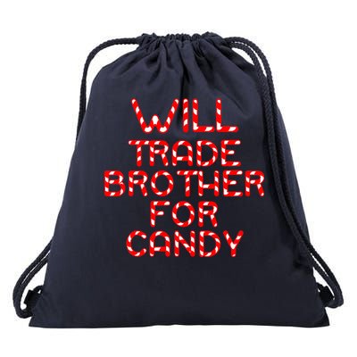 Will Trade Brother For Candy Drawstring Bag