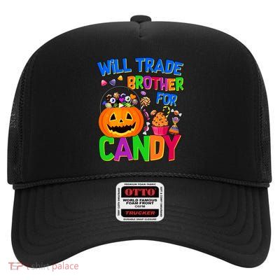Will Trade Brother For Candy Funny Halloween High Crown Mesh Back Trucker Hat