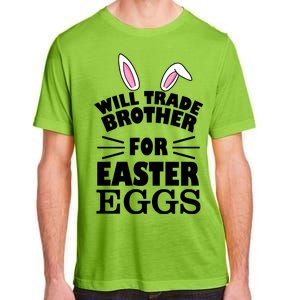 Will trade brother for eggs Adult ChromaSoft Performance T-Shirt