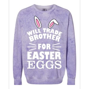 Will trade brother for eggs Colorblast Crewneck Sweatshirt