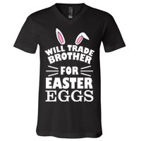 Will trade brother for eggs V-Neck T-Shirt