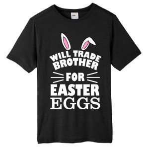 Will trade brother for eggs Tall Fusion ChromaSoft Performance T-Shirt