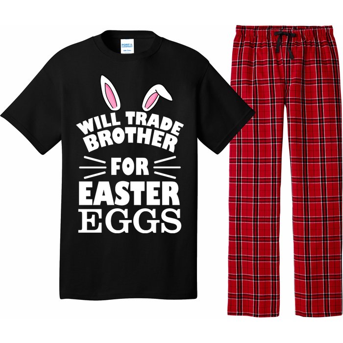 Will trade brother for eggs Pajama Set