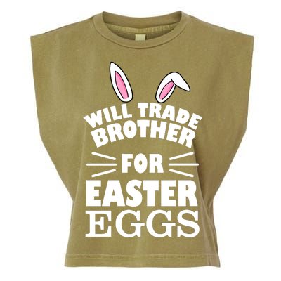 Will trade brother for eggs Garment-Dyed Women's Muscle Tee