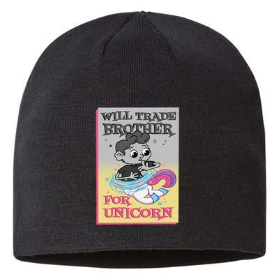 Will Trade Brother For Unicorn Sustainable Beanie
