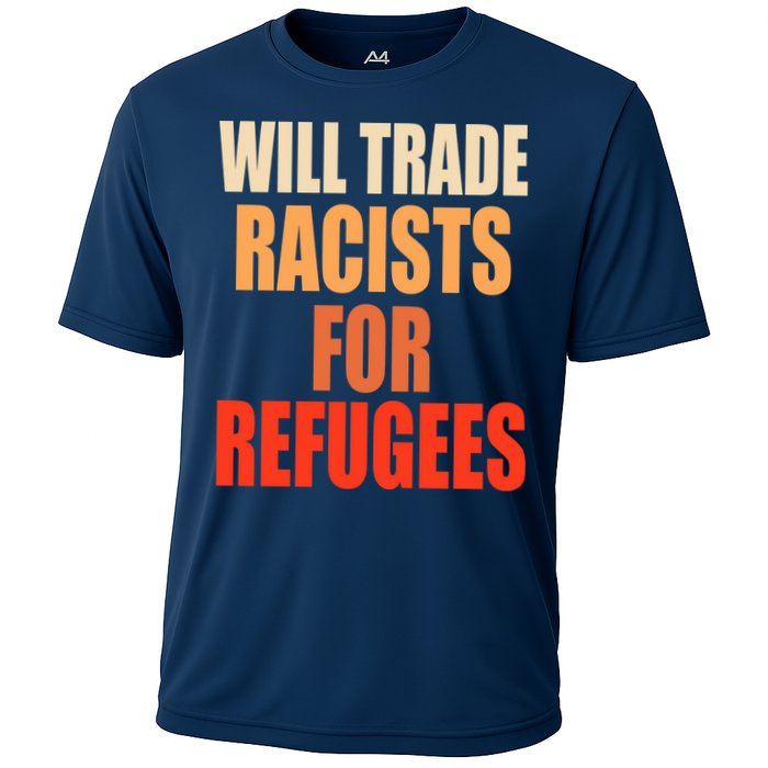 Will Trade Racists For Refugees Cooling Performance Crew T-Shirt