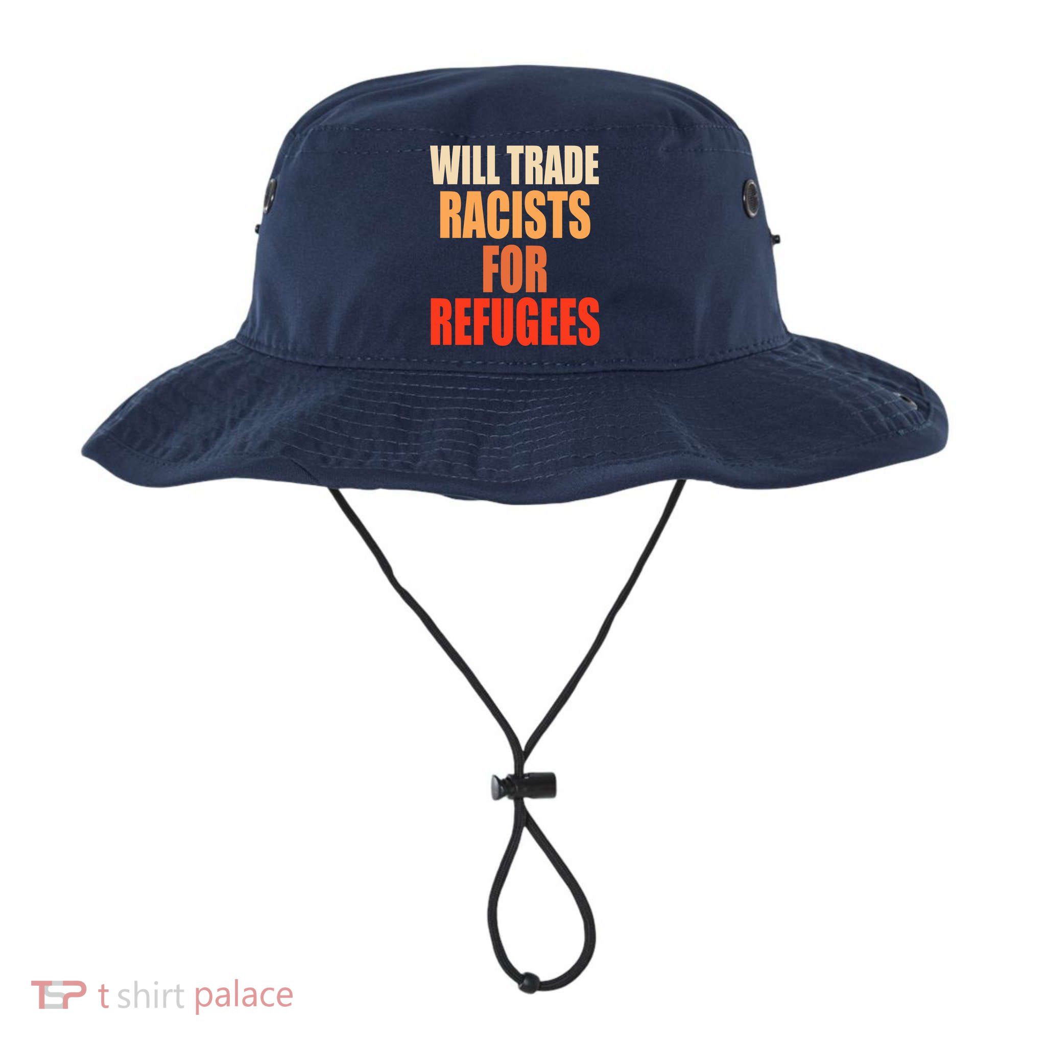 Will Trade Racists For Refugees Bucket Hat