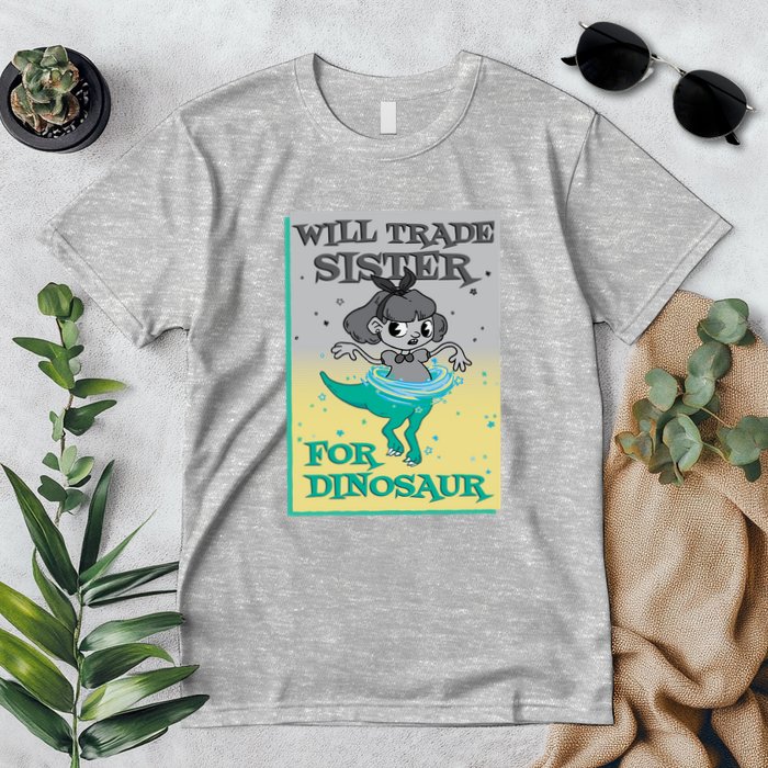 Will Trade Sister For Dinosaur Premium T-Shirt