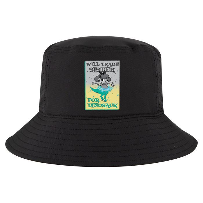 Will Trade Sister For Dinosaur Cool Comfort Performance Bucket Hat