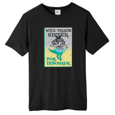 Will Trade Sister For Dinosaur Tall Fusion ChromaSoft Performance T-Shirt