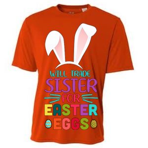 Will Trade Sister For Easter Eggs Cooling Performance Crew T-Shirt