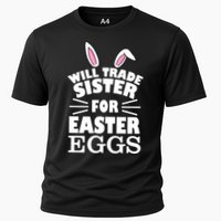 Will Trade Sister For Eggs Cooling Performance Crew T-Shirt