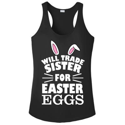 Will Trade Sister For Eggs Ladies PosiCharge Competitor Racerback Tank