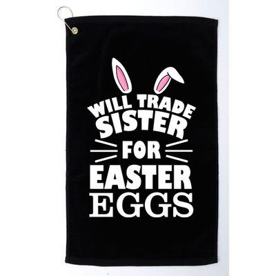 Will Trade Sister For Eggs Golf Towel