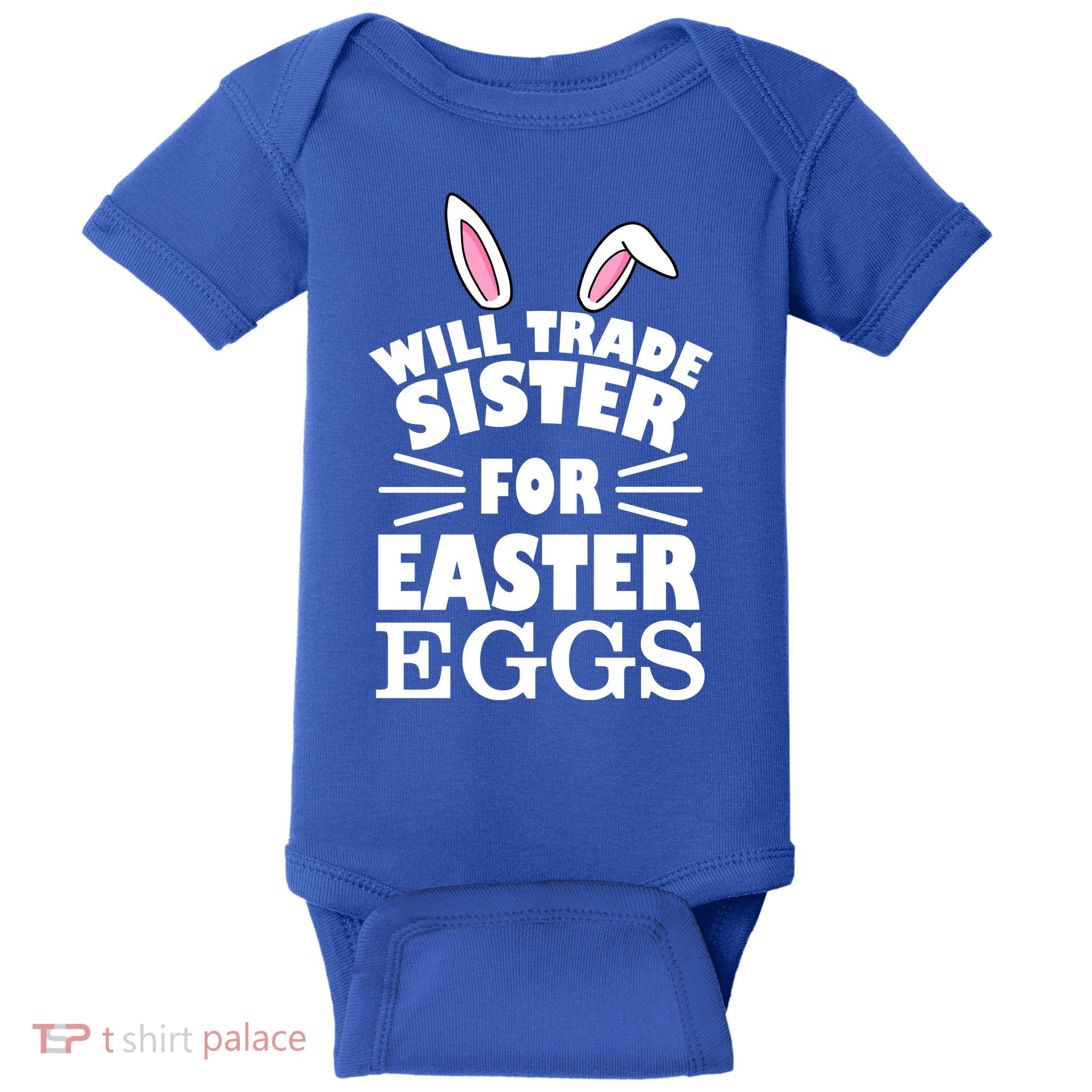 Will Trade Sister For Eggs Baby Bodysuit