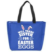 Will Trade Sister For Eggs Zip Tote Bag