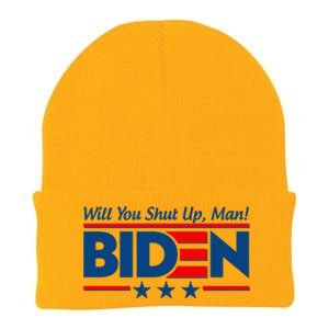 Will You Shut Up Man Biden 2020 Election Debate Quote Knit Cap Winter Beanie