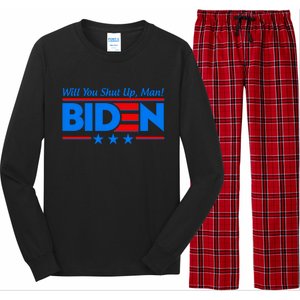 Will You Shut Up Man Biden 2020 Election Debate Quote Long Sleeve Pajama Set