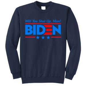 Will You Shut Up Man Biden 2020 Election Debate Quote Sweatshirt