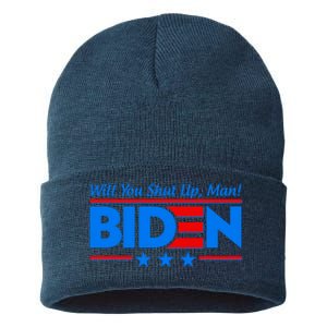 Will You Shut Up Man Biden 2020 Election Debate Quote Sustainable Knit Beanie