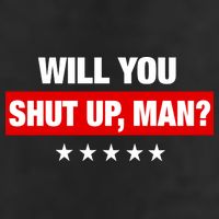 Will You Shut Up Man? Biden Quote Presidential Debate  7 Panel Mesh Trucker Snapback Hat