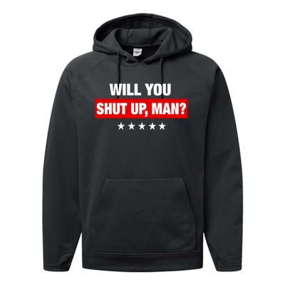 Will You Shut Up Man? Biden Quote Presidential Debate  Performance Fleece Hoodie