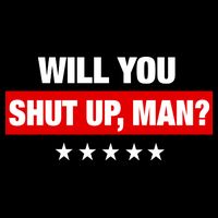 Will You Shut Up Man? Biden Quote Presidential Debate  Toddler T-Shirt
