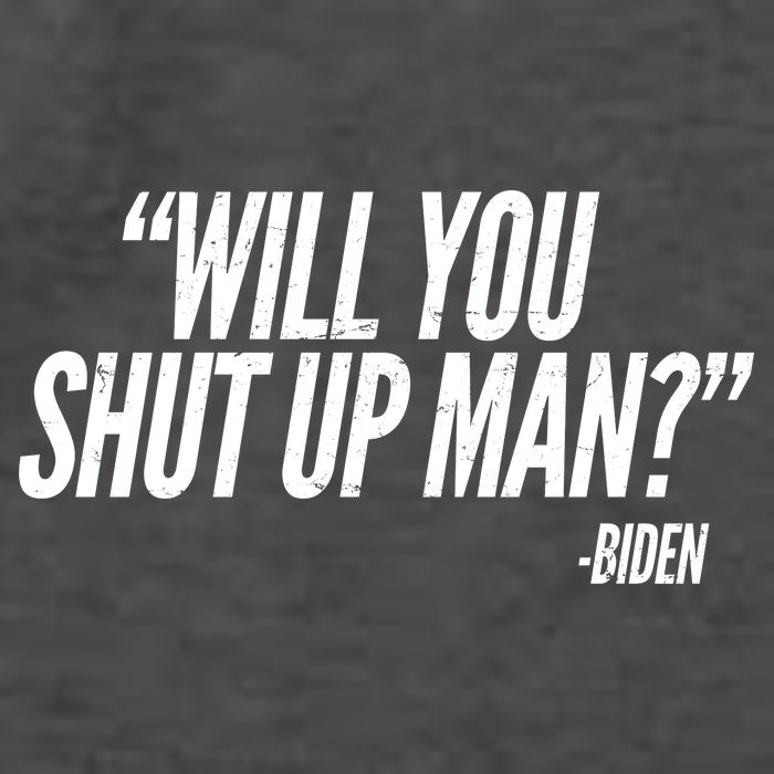 Will You Shut Up Man Biden Trump Debate Vector Backpack