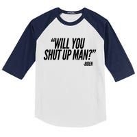 Will You Shut Up Man Biden Trump Debate Kids Colorblock Raglan Jersey