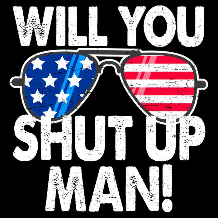 Will You Shut Up Man Biden Vs Trump Flag Sunglasses Womens T-Shirt