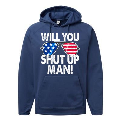 Will You Shut Up Man Biden Vs Trump Flag Sunglasses Performance Fleece Hoodie