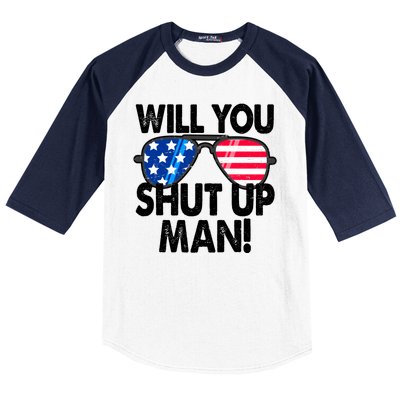 Will You Shut Up Man Biden Vs Trump Flag Sunglasses Baseball Sleeve Shirt