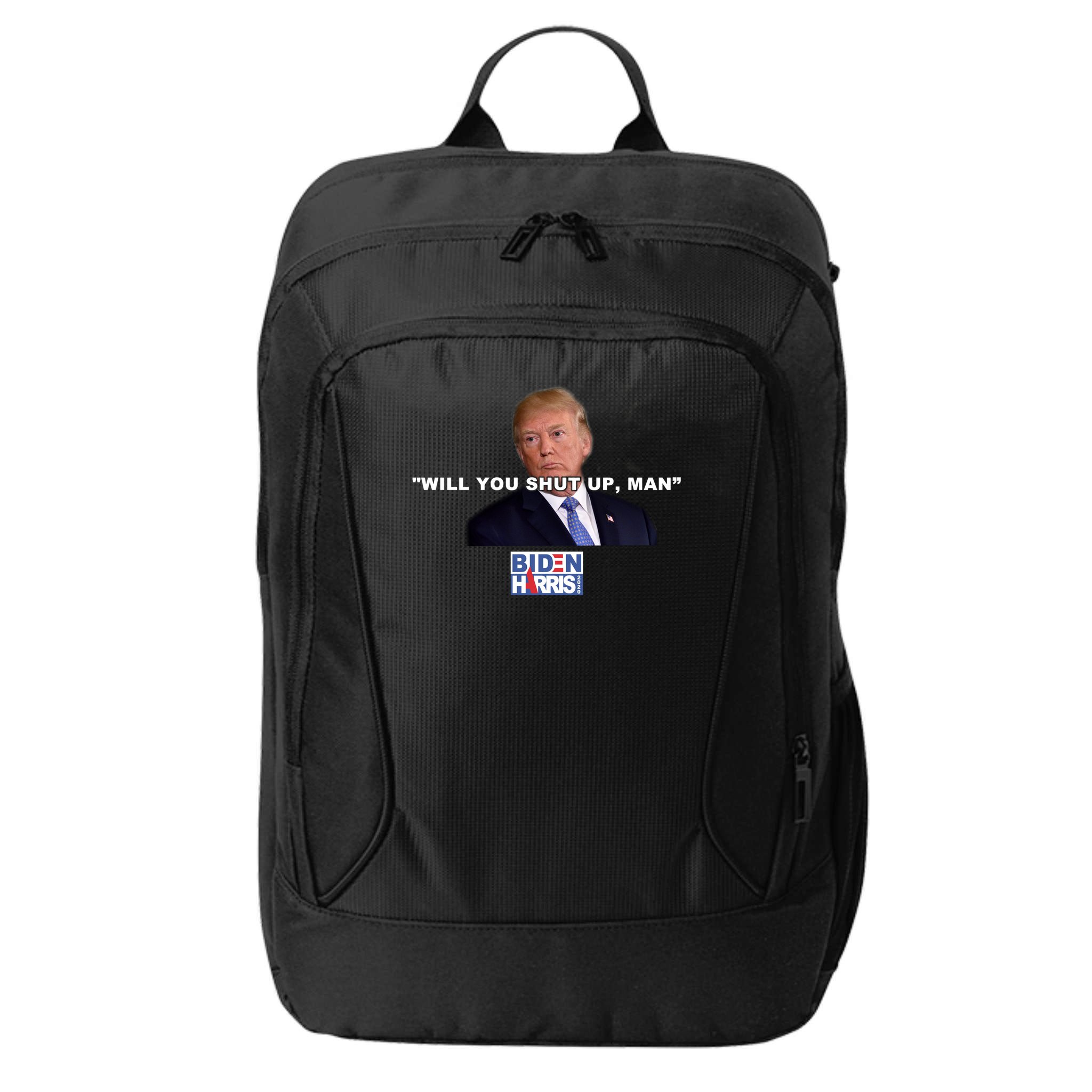 Will You Shut Up Man? Funny Anti Trump City Backpack