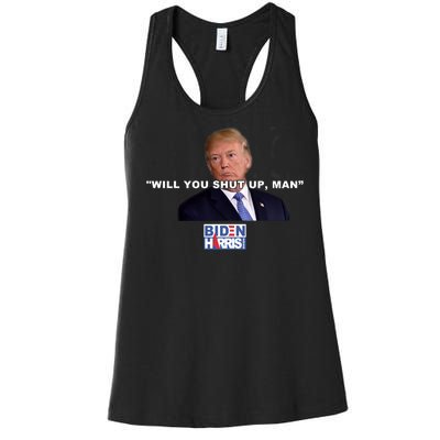 Will You Shut Up Man? Funny Anti Trump Women's Racerback Tank