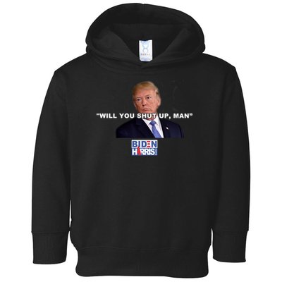 Will You Shut Up Man? Funny Anti Trump Toddler Hoodie