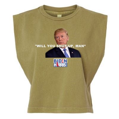 Will You Shut Up Man? Funny Anti Trump Garment-Dyed Women's Muscle Tee