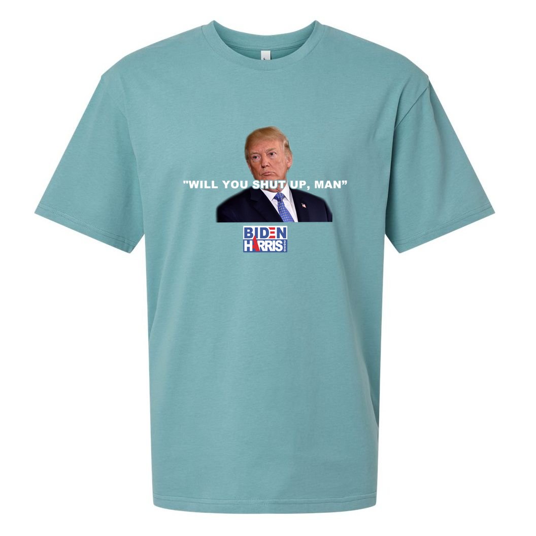 Will You Shut Up Man? Funny Anti Trump Sueded Cloud Jersey T-Shirt