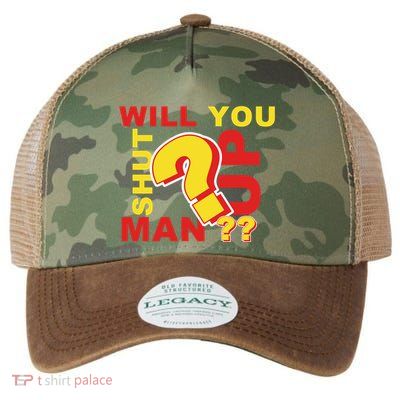Will You Shut Up Man? Political Humor Legacy Tie Dye Trucker Hat