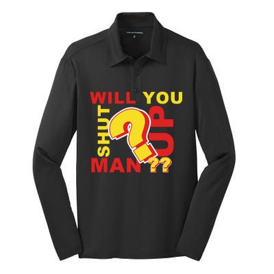 Will You Shut Up Man? Political Humor Silk Touch Performance Long Sleeve Polo