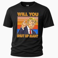 Will You Shut Up Man Trump Presidential Debate Cooling Performance Crew T-Shirt