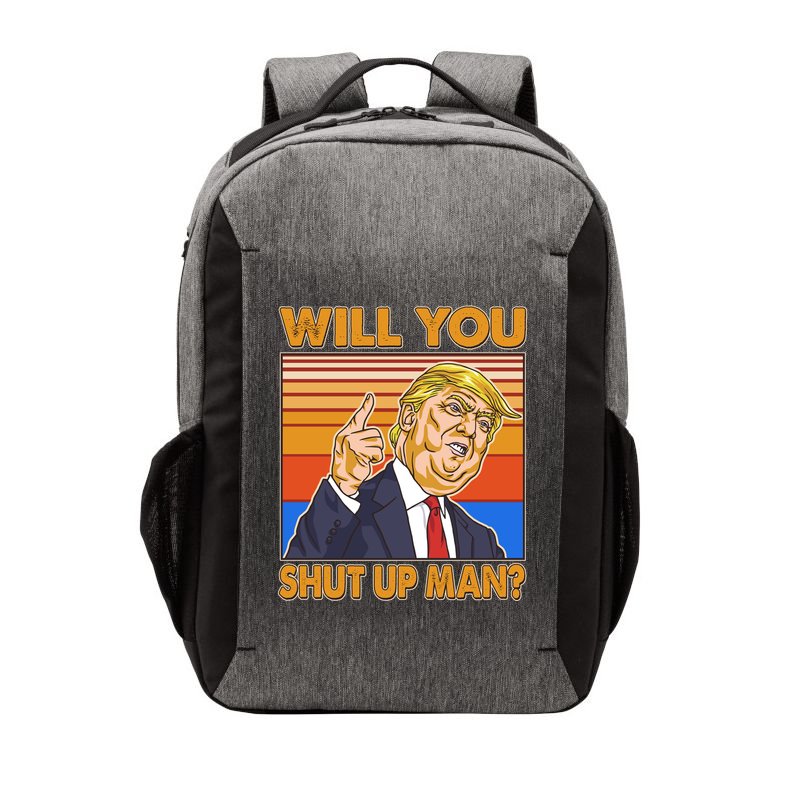 Will You Shut Up Man Trump Presidential Debate Vector Backpack