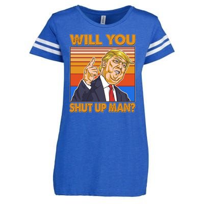 Will You Shut Up Man Trump Presidential Debate Enza Ladies Jersey Football T-Shirt