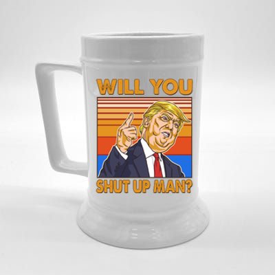 Will You Shut Up Man Trump Presidential Debate Beer Stein