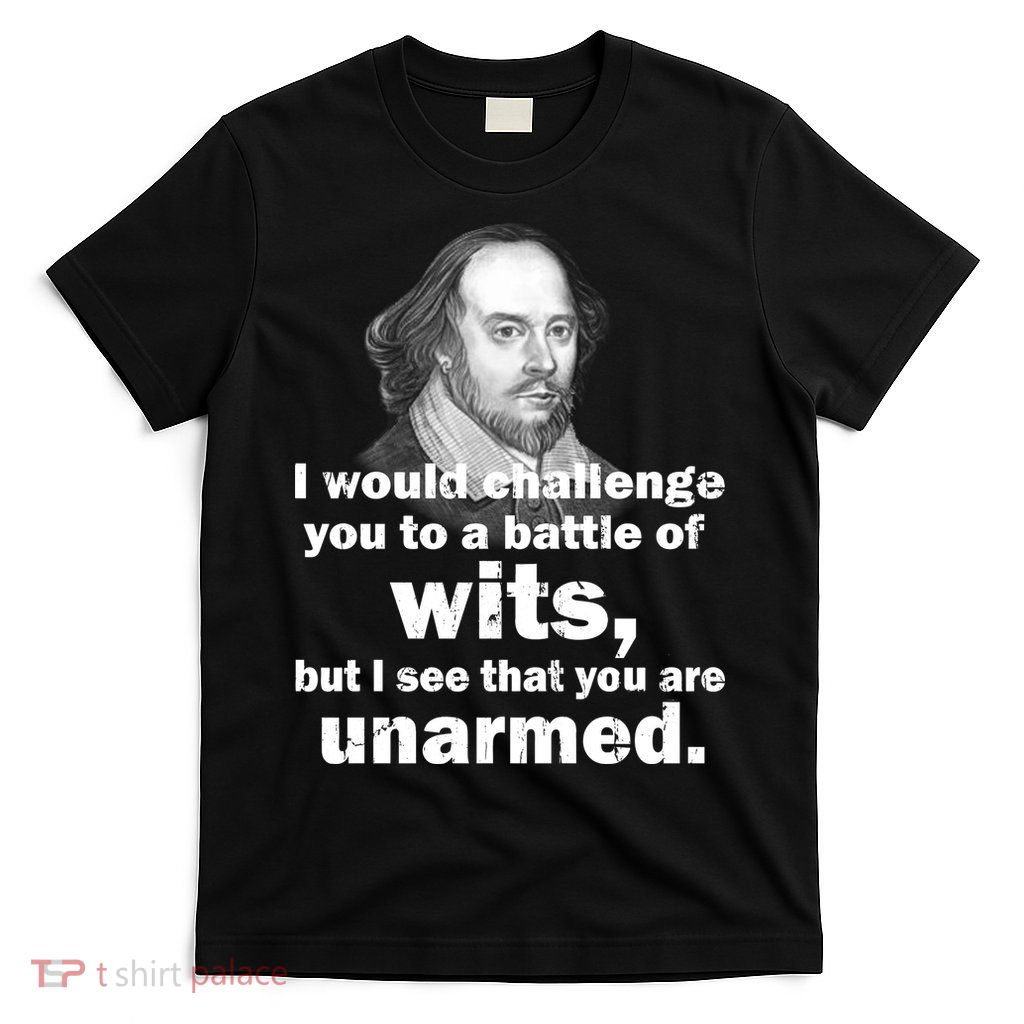 William Shakespeare Wits Quote T-Shirt