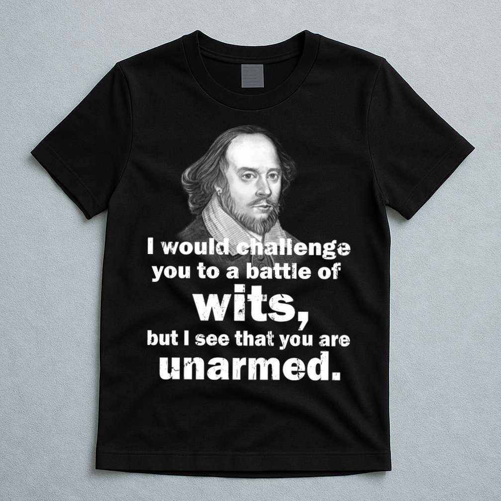 William Shakespeare Wits Quote T-Shirt