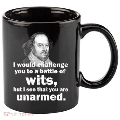 William Shakespeare Wits Quote 11oz C Handle Ceramic Mug