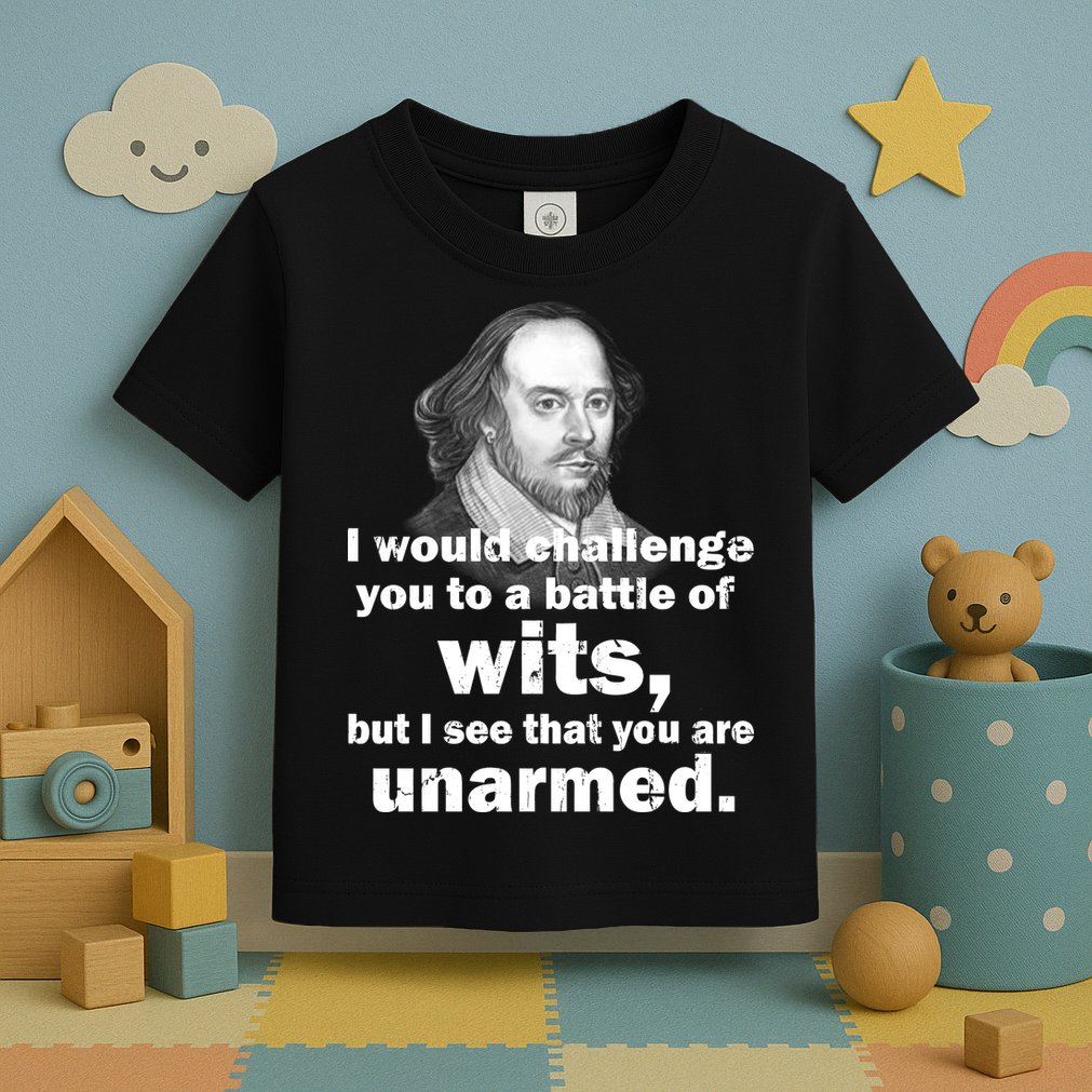 William Shakespeare Wits Quote Toddler T-Shirt