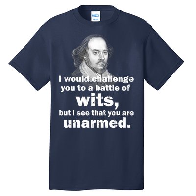 William Shakespeare Wits Quote Tall T-Shirt